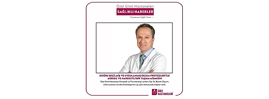 Eklem Protezi Cerrahisinde Başarının İpuçları