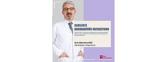 Gebelikte Koronavirüs Enfeksiyonu