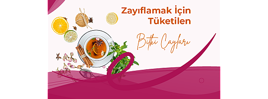 Zayıflamak için tüketilen bitkilerin çayları karaciğer ve böbrek sağlığını bozuyor